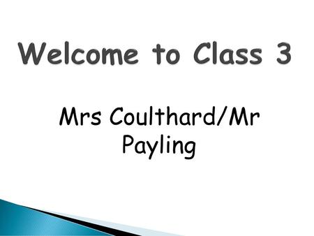 Mrs Coulthard/Mr Payling