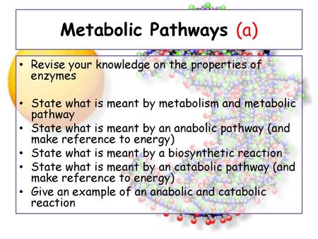 Metabolic Pathways (a)