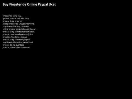 Buy Finasteride Online Paypal Ucet