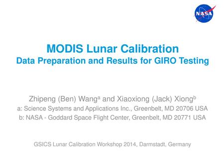 MODIS Lunar Calibration Data Preparation and Results for GIRO Testing