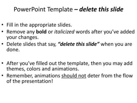 PowerPoint Template – delete this slide