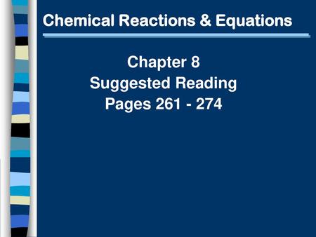 Chemical Reactions & Equations