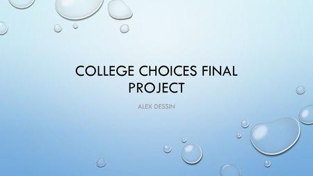 College Choices Final Project