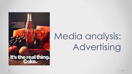 Media analysis: Advertising