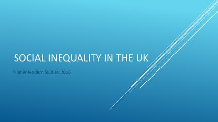 Social Inequality in the UK