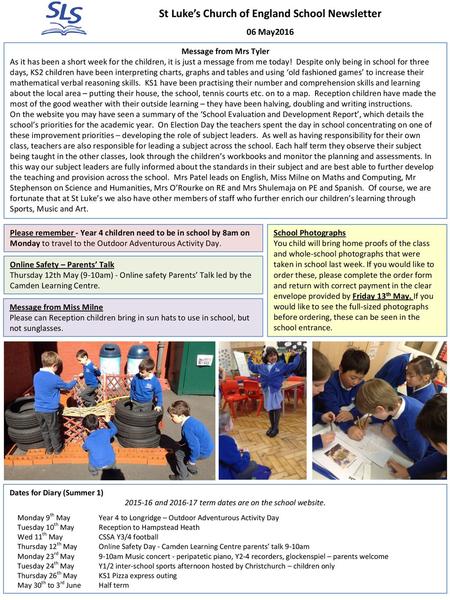 St Luke’s Church of England School Newsletter 06 May2016