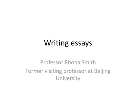 Professor Rhona Smith Former visiting professor at Beijing University