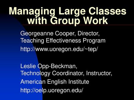 Managing Large Classes with Group Work