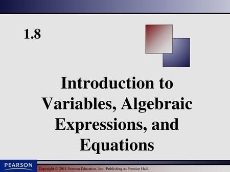 Introduction to Variables, Algebraic Expressions, and Equations