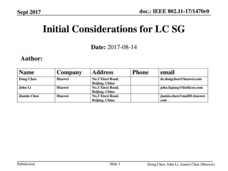 Initial Considerations for LC SG