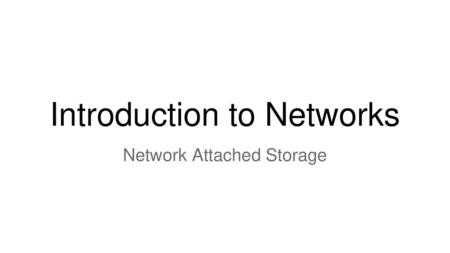 Introduction to Networks