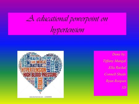 A educational powerpoint on hypertension