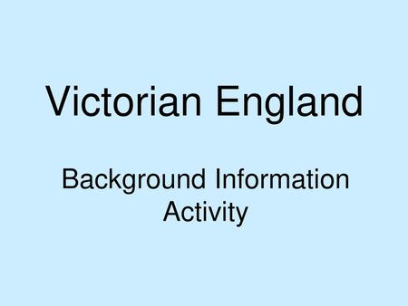 Background Information Activity