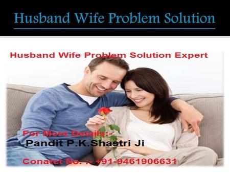 Husband Wife Problem Solution