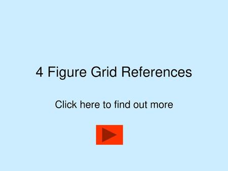 4 Figure Grid References