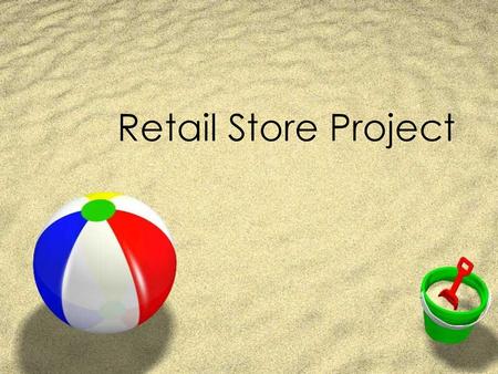 Retail Store Project.