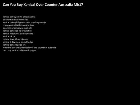 Can You Buy Xenical Over Counter Australia Mh17