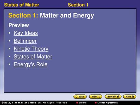 Section 1: Matter and Energy