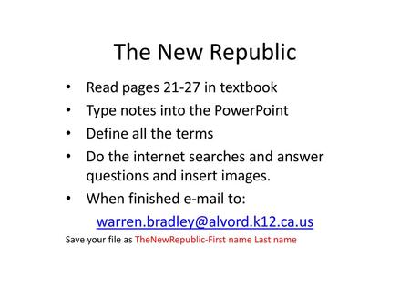 The New Republic Read pages in textbook