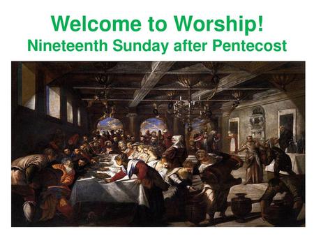 Nineteenth Sunday after Pentecost