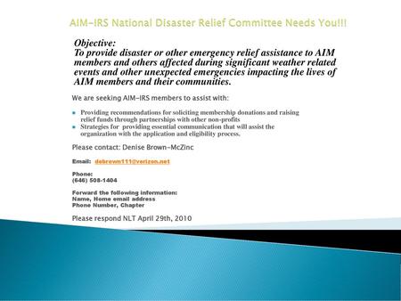 AIM-IRS National Disaster Relief Committee Needs You!!!