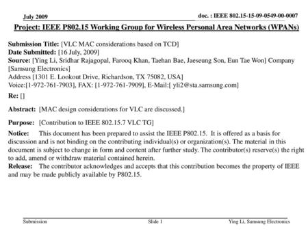 <month year> doc.: IEEE July 2009