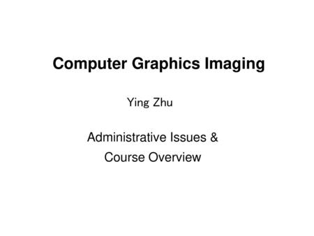 Computer Graphics Imaging