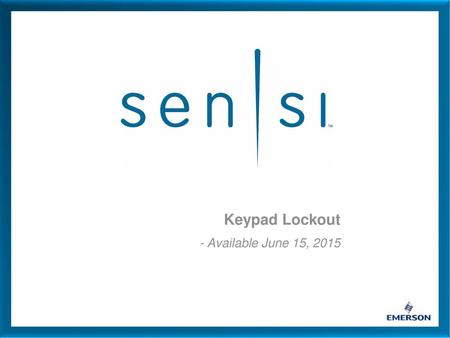 Keypad Lockout - Available June 15, 2015