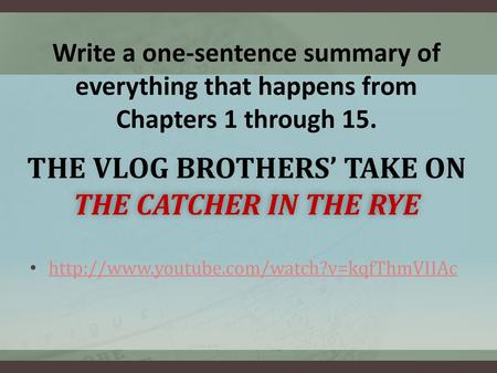 THE VLOG BROTHERS’ take on The Catcher in the Rye