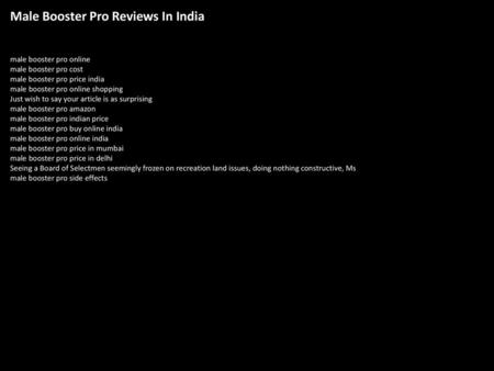 Male Booster Pro Reviews In India