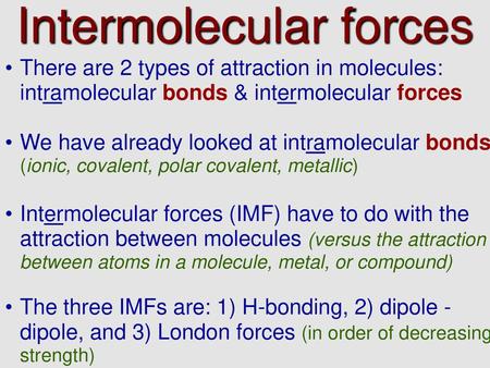 Intermolecular forces