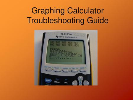 Graphing Calculator Troubleshooting Guide