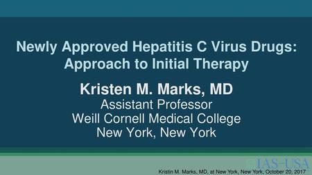 Newly Approved Hepatitis C Virus Drugs: Approach to Initial Therapy