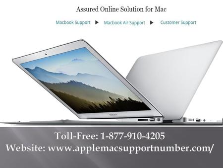 Website: www.applemacsupportnumber.com/ Toll-Free: 1-877-910-4205 Website: www.applemacsupportnumber.com/