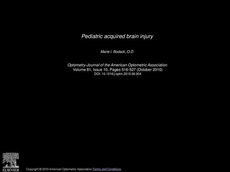 Pediatric acquired brain injury