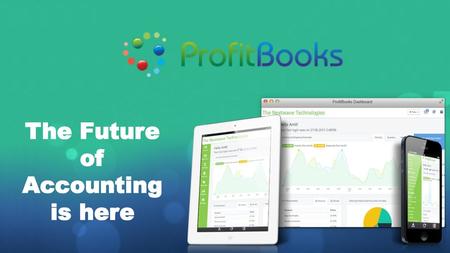 The Future of Accounting is here