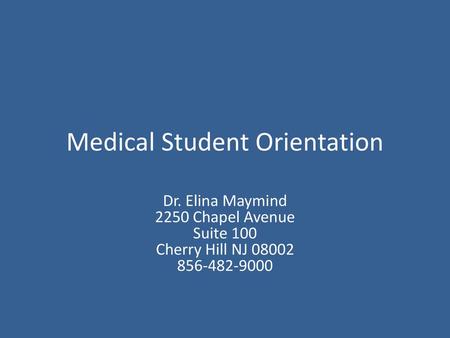 Medical Student Orientation