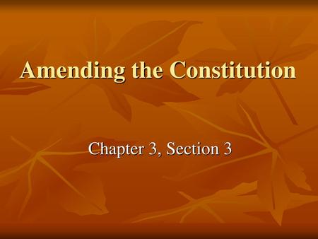 Amending the Constitution