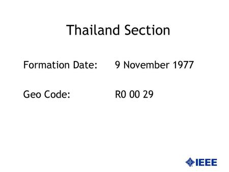 Formation Date: 9 November 1977 Geo Code: R