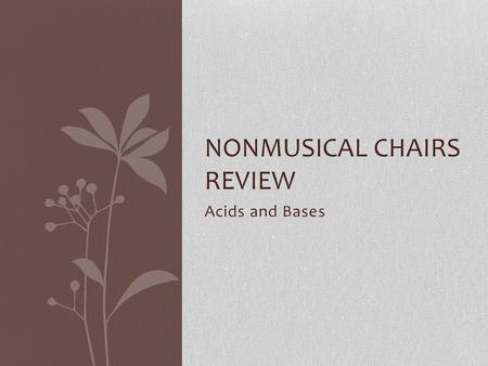 Nonmusical Chairs Review