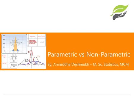 Parametric vs Non-Parametric