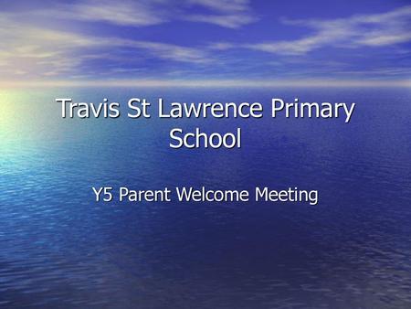 Travis St Lawrence Primary School