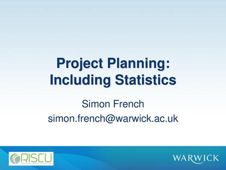 Project Planning: Including Statistics