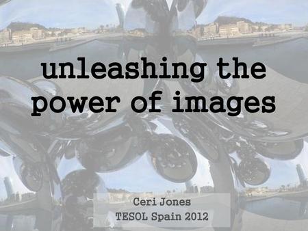 unleashing the power of images