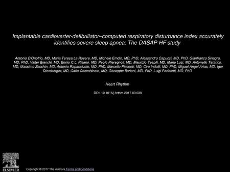 Implantable cardioverter-defibrillator–computed respiratory disturbance index accurately identifies severe sleep apnea: The DASAP-HF study  Antonio D'Onofrio,