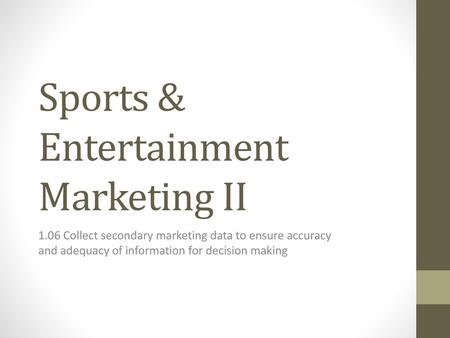 Sports & Entertainment Marketing II