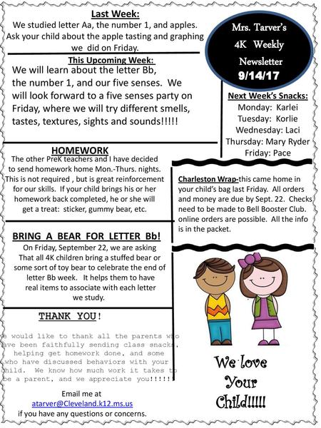 We love Your Child!!!!! Mrs. Tarver’s 4K Weekly Newsletter Last Week: