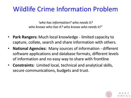 Wildlife Crime Information Problem