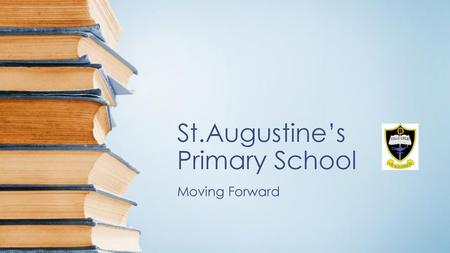 St.Augustine’s Primary School