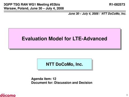 Evaluation Model for LTE-Advanced